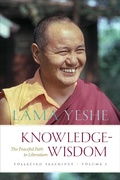 Cover: Knowledge-Wisdom: The Peaceful Path to Liberation - Lama Yeshe Wisdom Archive