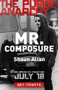 Cover: Mr. Composure (The Purge: Anarchy) - Shaun Allan