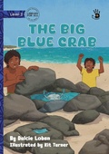 Cover: The Big Blue Crab - Our Yarning - Library for All