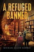Cover: A Refuge Banned - Ink Start Media