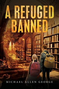 Enlarge image Cover: A Refuge Banned - Ink Start Media