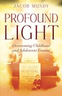 Cover: Profound Light - Outskirts Press