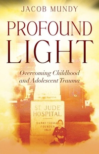 Enlarge image Cover: Profound Light - Outskirts Press