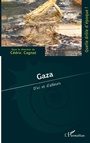 Cover: Gaza - Quelle dr&ocirc;le d'&eacute;poque !