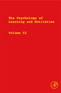 Bild: The Psychology of Learning and Motivation: Volume 52 - Academic Press