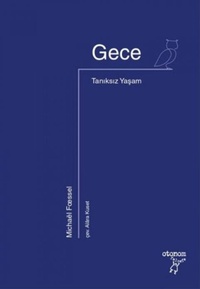 Enlarge image Cover: Gece - Otonom Yayincilik