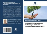 Abbildung von: Behandlungserfolg und Lebensqualitaet von Patienten mit Hepatitis C - Verlag Unser Wissen