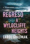 Cover: Regreso a Wyldcliffe Heights - HarperCollins Ib&eacute;rica S.A.