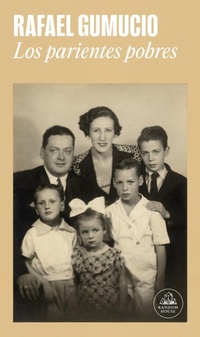 Abbildung von: Los parientes pobres / The Poor Relatives - Literatura Random House