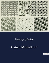 Abbildung von: Caiu o Minist?rio! - Culturea