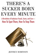 Cover: There's a Sucker Born Every Minute - Jeffrey Robinson