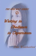 Cover: Waiting in Obedience in Capernaum (The New Way, #6) - David