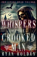 Cover: Whispers of the Crooked Man - Ryan Holden