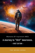 Cover: Moments Of Inspiration (Moments Of Inspirations, #1) - The Weird Monk