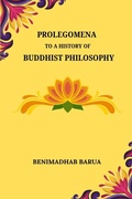 Cover: Prolegomena to a History of Buddhist Philosophy - Blurb