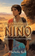 Cover: The Adventures of Nino - WestBow Press