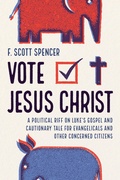 Cover: Vote Jesus Christ - Wipf and Stock Publishers