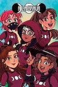 Cover: A LA BRAVA, Latina Superhero Team - Phoenix Studios