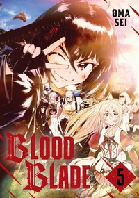 Enlarge image Cover: BLOOD BLADE 5 - Kodansha America, Inc