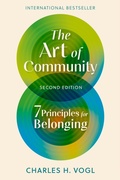 Cover: The Art of Community, Second Edition - Berrett-Koehler Publishers