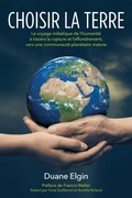 Cover: Choisir la Terre - Duane Stuart Elgin