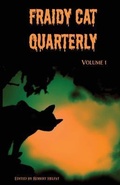 Cover: Fraidy Cat Quarterly - Fraidy Cat Press