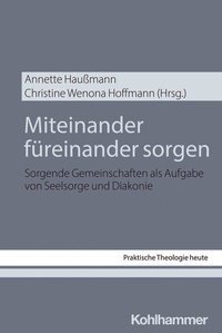 Abbildung von: Miteinander füreinander sorgen - Kohlhammer