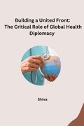 Cover: Building a United Front: The Critical Role of Global Health Diplomacy - tredition