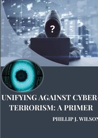 Abbildung von: Unifying Against Cyber-Terrorism: A Primer - tredition