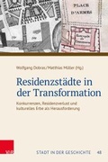 Cover: Residenzst&auml;dte in der Transformation - Vandenhoeck & Ruprecht
