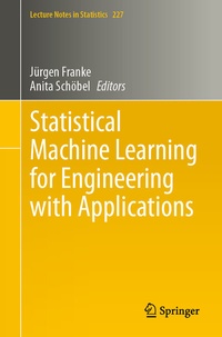 Enlarge image Cover: Statistical Machine Learning for Engineering with Applications - Springer