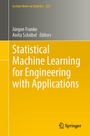 Cover: Statistical Machine Learning for Engineering with Applications - Springer