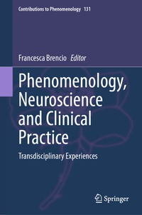 Abbildung von: Phenomenology, Neuroscience and Clinical Practice - Springer