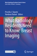 Cover: What Radiology Residents Need to Know: Breast Imaging - Springer