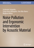 Cover: Noise Pollution and Ergonomic Intervention by Acoustic Material - Springer