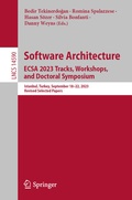 Cover: Software Architecture. ECSA 2023 Tracks, Workshops, and Doctoral Symposium - Springer