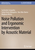 Cover: Noise Pollution and Ergonomic Intervention by Acoustic Material - Springer