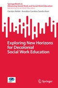 Cover: Exploring New Horizons for Decolonial Social Work Education - Springer