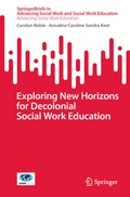 Cover: Exploring New Horizons for Decolonial Social Work Education - Springer