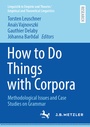 Cover: How to Do Things with Corpora - J.B. Metzler
