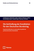 Cover: Die Aufstellung der Kandidaten f&uuml;r den Deutschen Bundestag - Nomos