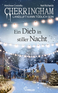 Abbildung von: Cherringham - Ein Dieb in stiller Nacht - beTHRILLED