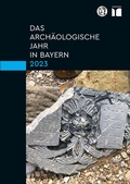 Bild: Das archäologische Jahr in Bayern 2023 - Schnell & Steiner