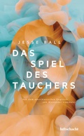 Cover: Das Spiel des Tauchers - Luftschacht