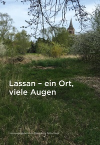 Abbildung von: Lassan - ein Ort, viele Augen auf die kleinste Stadt von Vorpommern - EDITION POMMERN