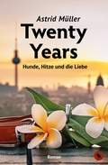 Cover: Twenty Years - Hunde, Hitze und die Liebe - Periplaneta