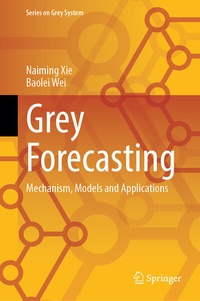 Enlarge image Cover: Grey Forecasting - Springer
