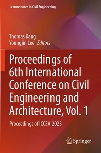 Enlarge image Cover: Proceedings of 6th International Conference on Civil Engineering and Architecture, Vol. 1 - Springer