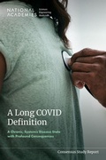 Cover: A Long COVID Definition - National Academies Press