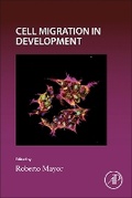 Cover: Cell Migration in Development: Volume 164 - Academic Press